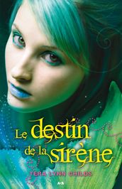 Le destin de la sirène