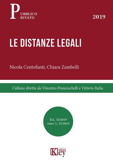 Le distanze legali - Chiara Zambelli - Nicola Centofanti