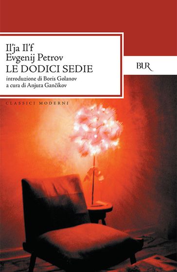 Le dodici sedie - Evgenij Petrov - Il