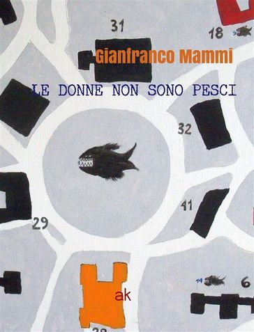 Le donne non sono pesci - Gianfranco Mammi