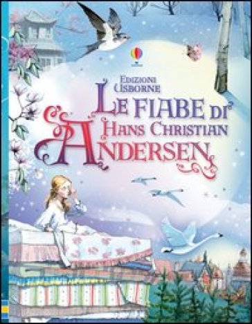 Le fiabe di Hans Christian Andersen - Hans Christian Andersen