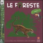 Le foreste. Ediz. illustrata