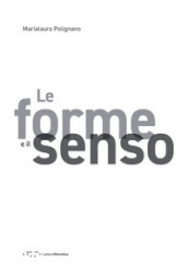 Le forme e il senso