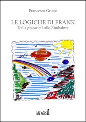 Le logiche di Frank