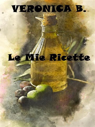 Le mie Ricette - Veronica