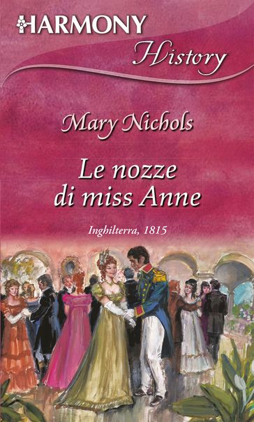 Le nozze di Miss Anne - Mary Nichols