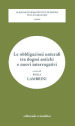 Le obbligazioni naturali tra dogmi antichi e nuovi interrogativi