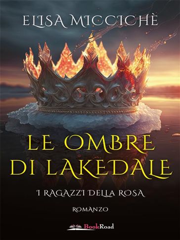 Le ombre di Lakedale - Elisa Miccichè