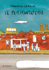 Le perifantaferìe