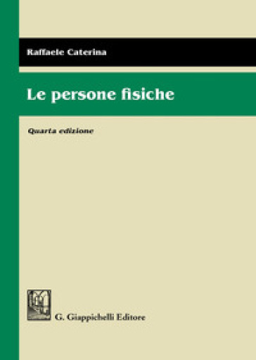 Le persone fisiche - Raffaele Caterina