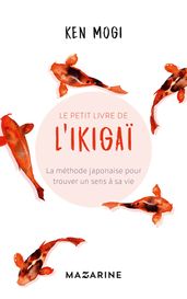 Le petit livre de l Ikigaï