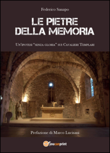 Le pietre della memoria - Federico Sanapo