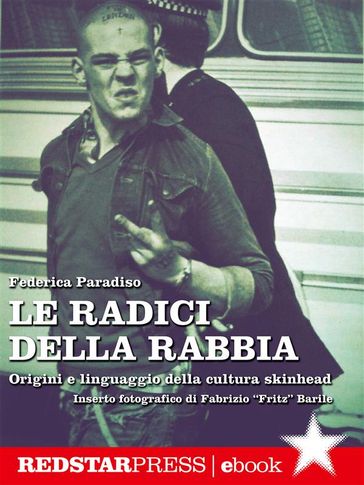 Le radici della rabbia - Federica Paradiso