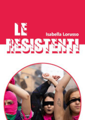 Le resistenti