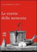 Le ricette della memoria