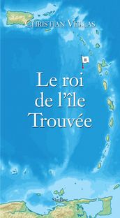 Le roi de l île Trouvée