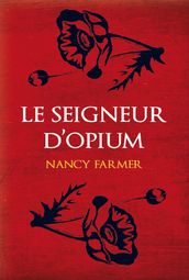 Le seigneur d opium