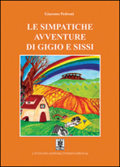 Le simpatiche avventure di Gigio e Sissi