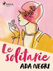 Le solitarie