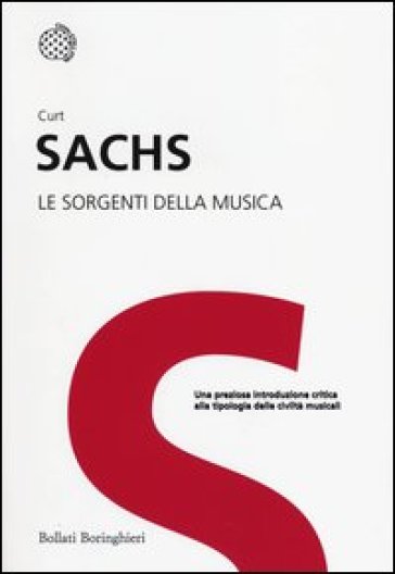 Le sorgenti della musica - Curt Sachs