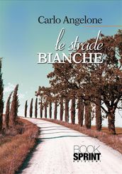 Le strade bianche