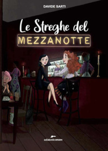 Le streghe del Mezzanotte - Davide Sarti