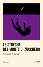 Le streghe del Monte di Zucchero