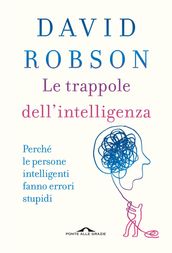 Le trappole dell intelligenza