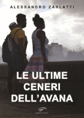 Le ultime ceneri dell Avana