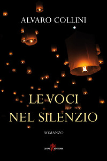 Le voci nel silenzio - Alvaro Collini