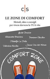 Le zone di comfort