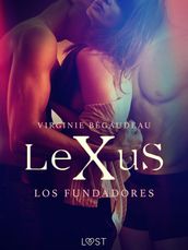 LeXuS : los Fundadores