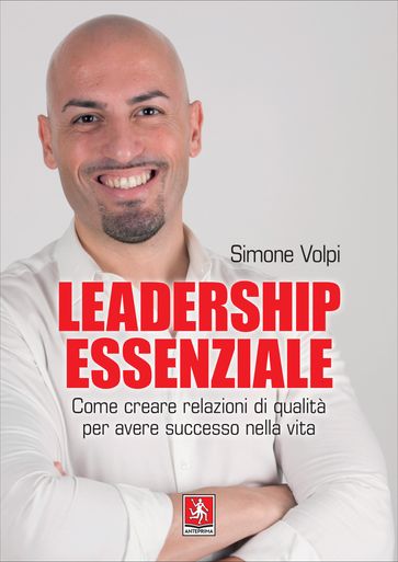 Leadership essenziale - Simone Volpi