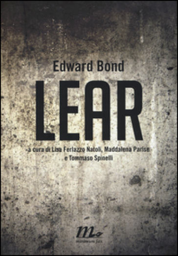 Lear - Edward Bond