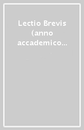 Lectio Brevis (anno accademico 2020-2021)