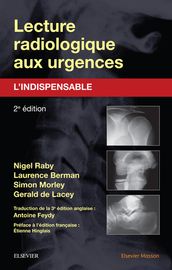 Lecture radiologique aux urgences : l indispensable