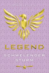 Legend 2 - Schwelender Sturm