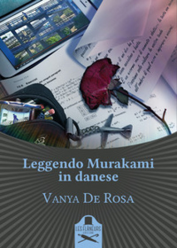 Leggendo Murakami in danese - Vanya De Rosa