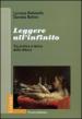 Leggere all infinito. Tra pratica e teoria della lettura