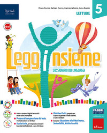 Legginsieme. Con Letture, Scrittura, Grammatica e Quaderno, Fascicolo valutazione online. Per la Scuola elementare. Con e-book. Con espansione online. Vol. 2 - Eliana Guzzo - Barbara Guzzo - Francesca Fiorin - Luisa Bordin