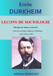 Leçons de sociologie. Physique des moeurs et du droit