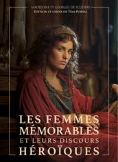 Les Femmes Mémorables et leurs Discours Héroïques