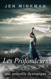 Les Profondeurs