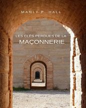 Les clés perdues de la maçonnerie (traduit)