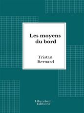 Les moyens du bord