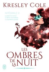 Les ombres de la nuit - L Intégrale 3 (Tomes 7, 8 et 9)