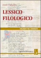 Lessico filologico. Un approccio alla filologia