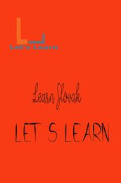 Let s Learn - Learn Slovak