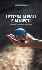 Lettera ai figli e ai nipoti