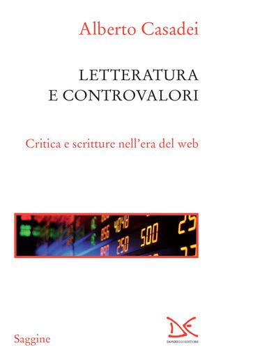 Letterature e controvalori - Casadei Alberto